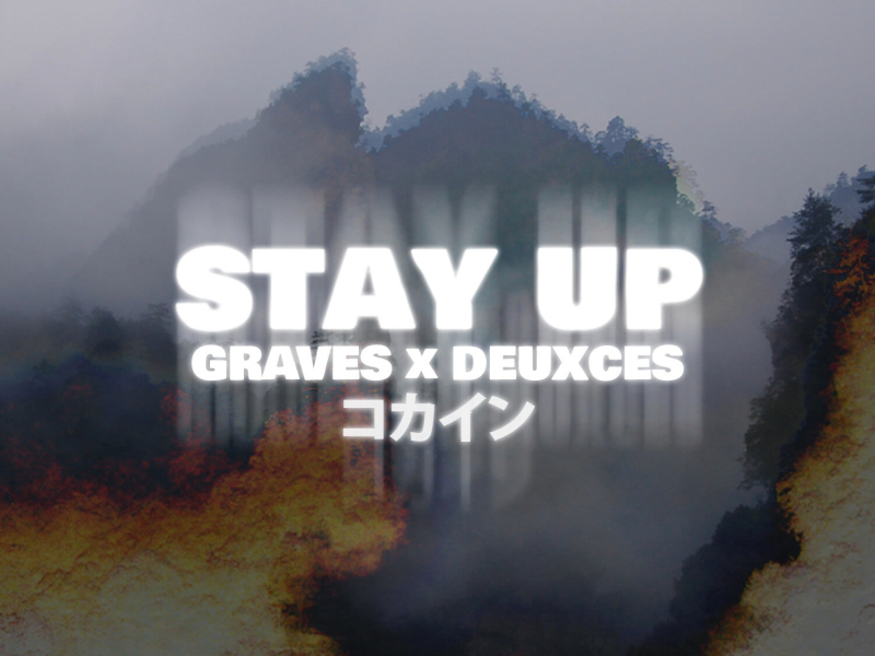 Stay Up - Single