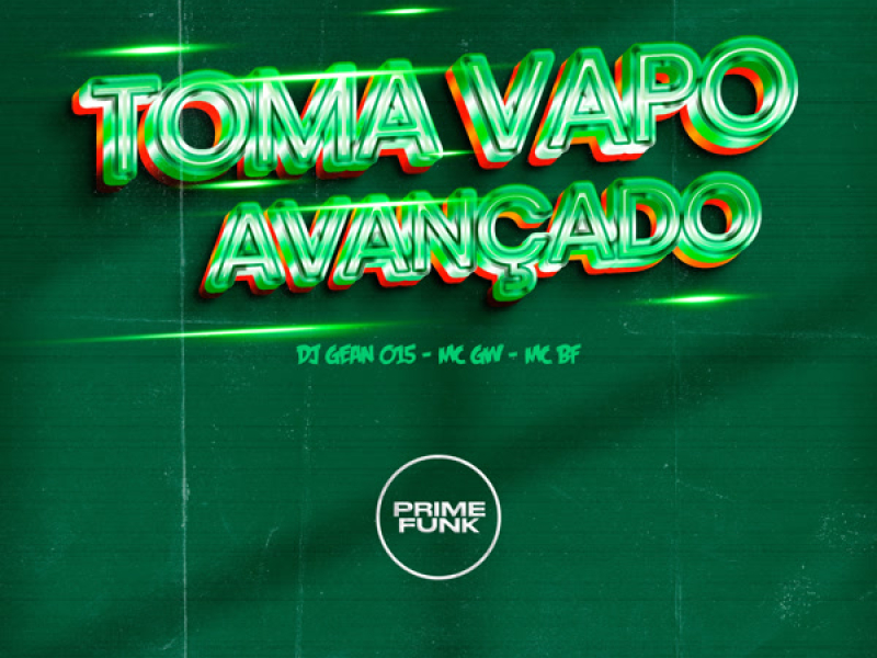 Toma Vapo Avançado (Single)