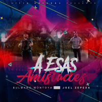 A Esas Amistades (Single)