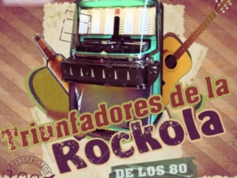 Triunfadores de la Rockola de los 80 Vol.1