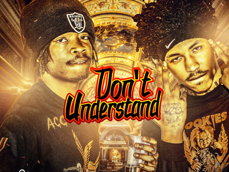 Don't Understand (Single)