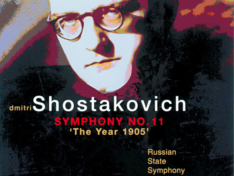 Shostakovich: Symphony No. 11, Op. 103