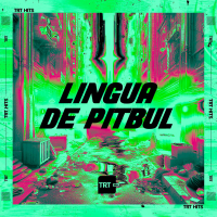 Lingua de Pitbul (Single)