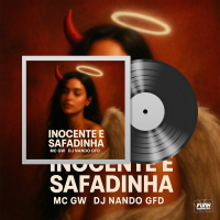 INOCENTE E SAFADINHA (Single)