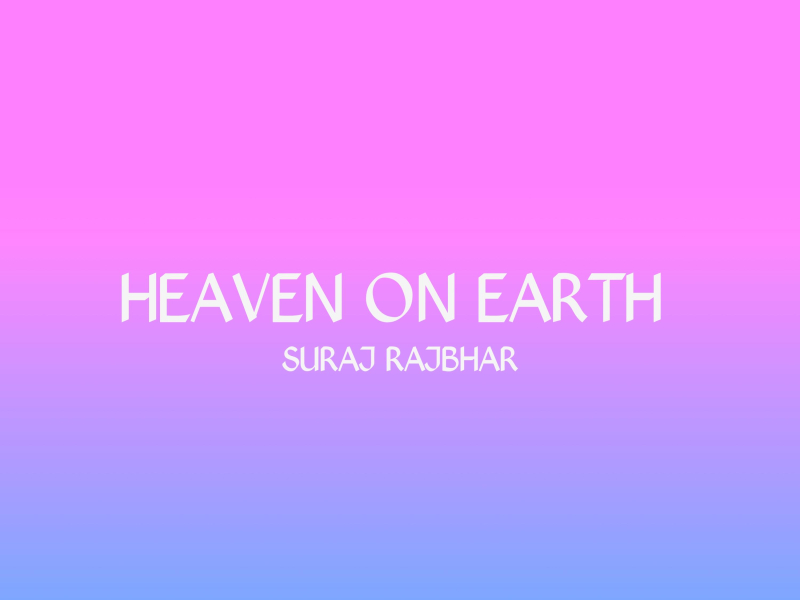 Heaven on Earth (Single)