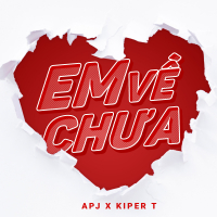 Em Về Chưa (Single)