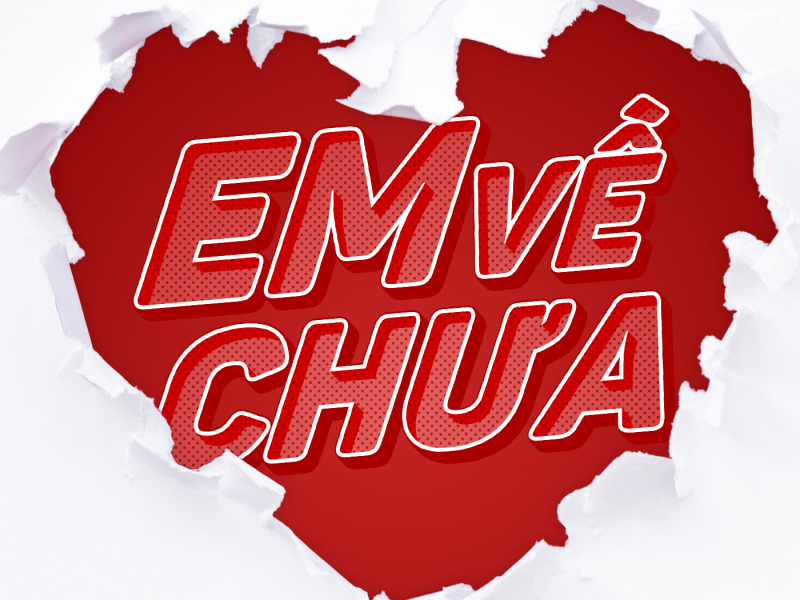 Em Về Chưa (Single)