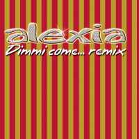 Dimmi Come... Remix (EP)