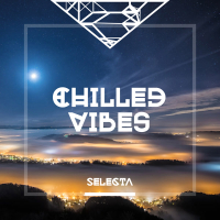 Selecta Chilled Vibes (Single)