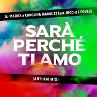 Sarà perché ti amo (Anthem Mix) (Single)