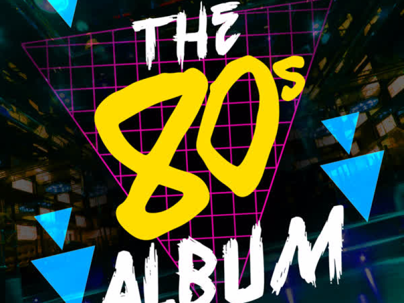 The 80's Album