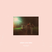 Adam One Take (Single)