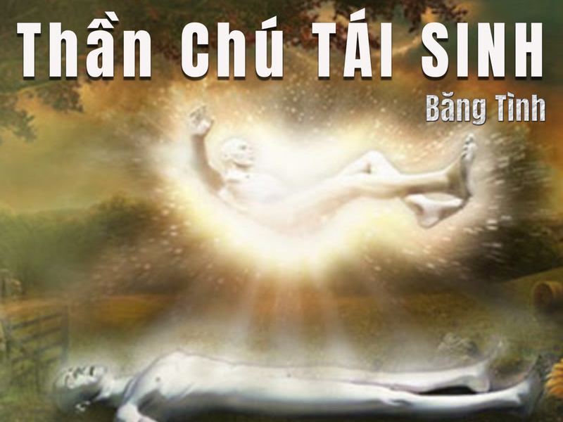Thần Chú Tái Sinh (Single)