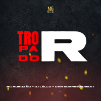 Tropa do R (Single)