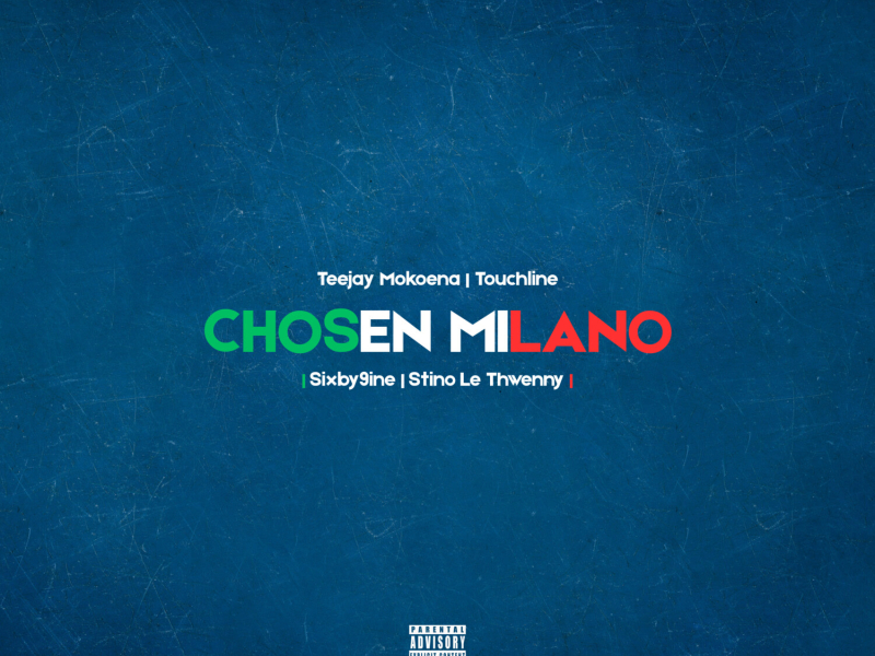 CHOSEN MILANO (Single)