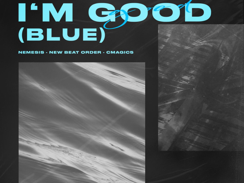 I’m Good (Blue) (Single)