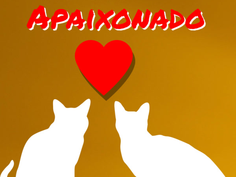 Gatinho Apaixonado (Single)