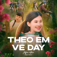 Theo Em Về Đây (Single)