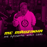 Me Aposentei Mais Cedo (Single)