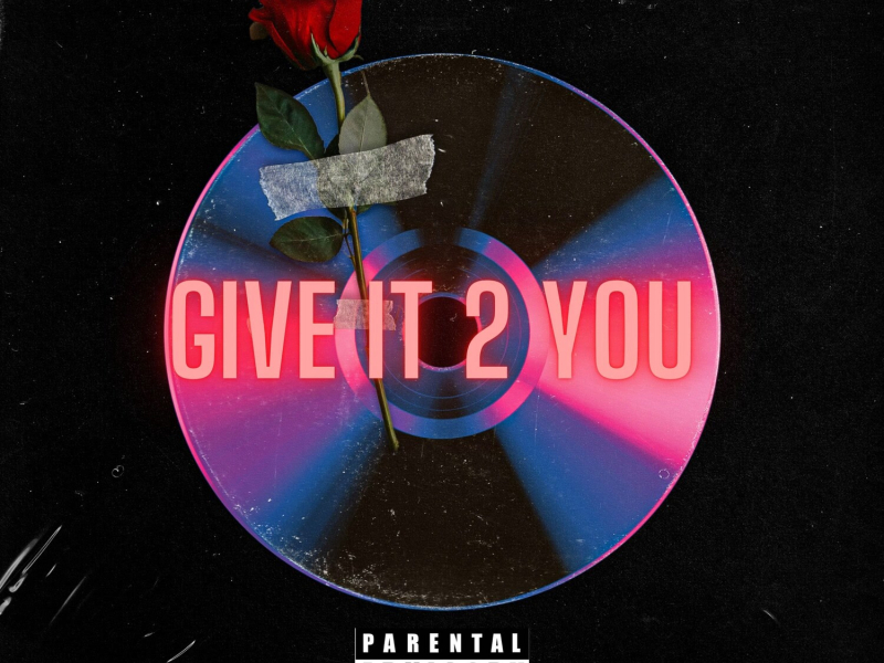 Give It 2 You (Single)