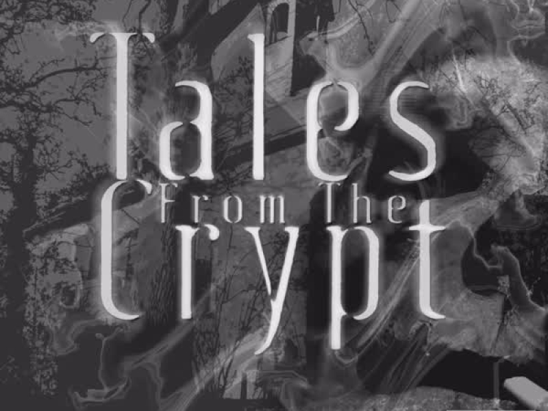 Tales from the Crypt