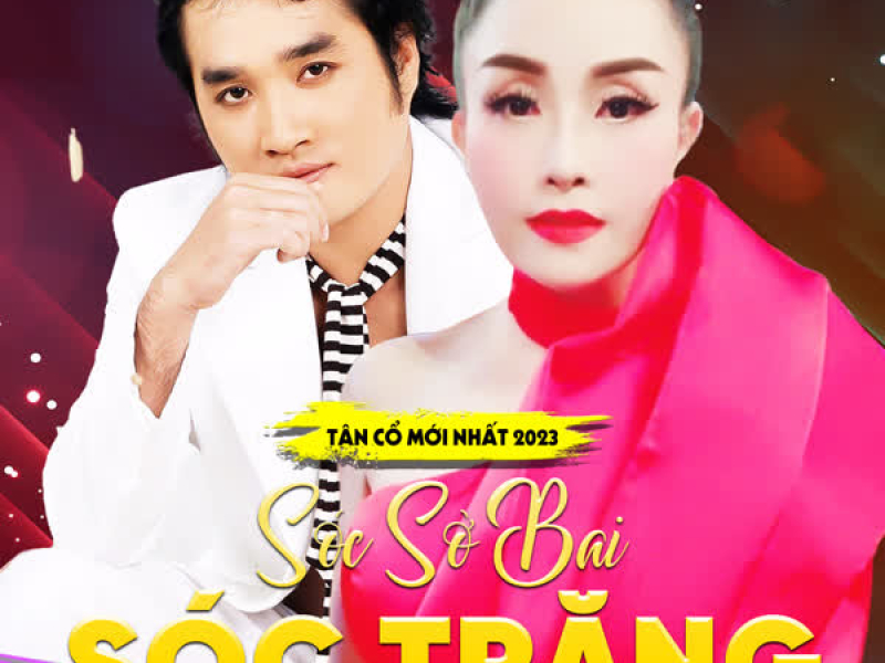 Tân Cổ Sóc Sờ Bai Sóc Trăng (Single)