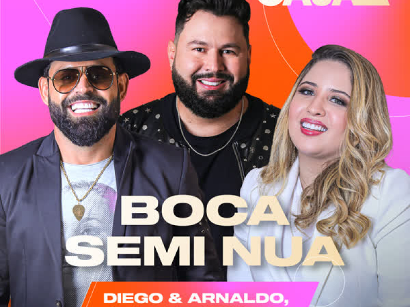 Boca Semi Nua (Ao Vivo No Casa Filtr) (Single)