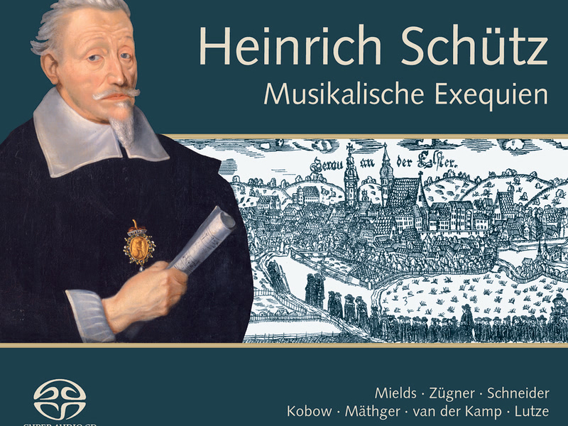 Schütz: Musikalische Exequien und andere Trauergesänge (Complete Recording Vol. 3)