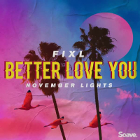 Better Love You (Single)