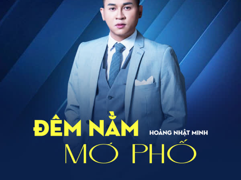 Đêm Nằm Mơ Phố (Single)