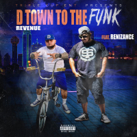 D Town To The Funk (feat. Renizance) (Single)