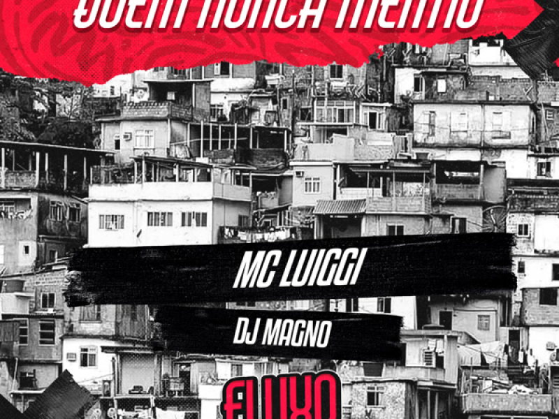 Quem Nunca Mentiu (Single)