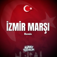 İzmir Marşı (Single)