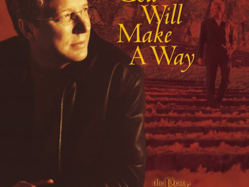 God Will Make a Way: The Best of Don Moen (Live)