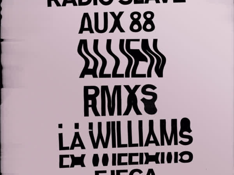 Allien Rmxs