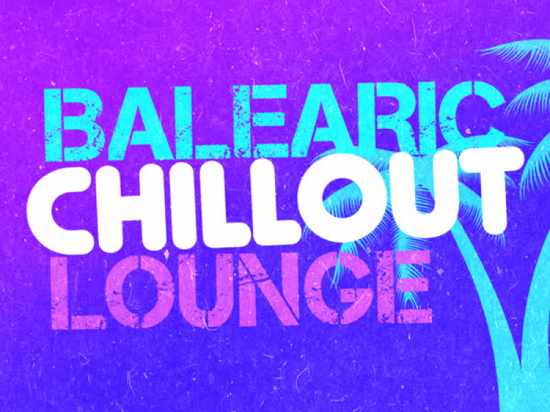 Balearic Chillout Lounge