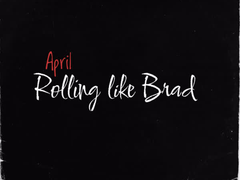 Rolling Like Brad (EP)