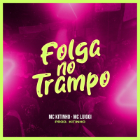 Folga No Trampo (Single)