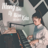 Mong Ước Kỷ Niệm Xưa (Cover) (Single)