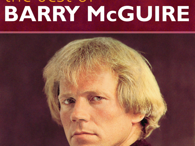The Best Of Barry McGuire