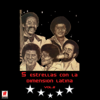 Cinco Estrellas Con La Dimensíon Latina, Vol. 2