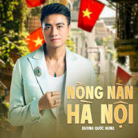 Nồng Nàn Hà Nội (Single)