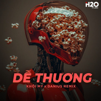 Dễ Thương (Danius Remix) (Single)