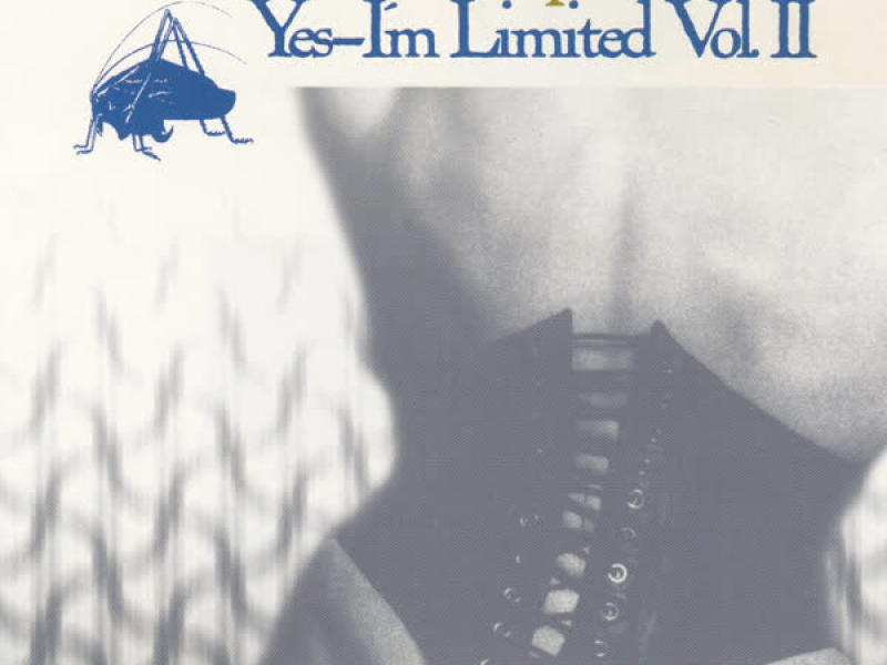 Yes - I'm Limited Vol. II