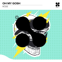 Oh My Gosh (Single)