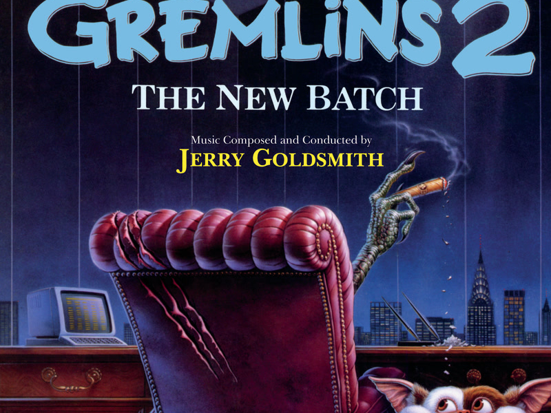 Gremlins 2: The New Batch (25th Anniversary Edition / Original Motion Picture Soundtrack)