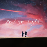Hold you tight (Single)