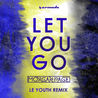 Let You Go (Le Youth Remix) (Single)