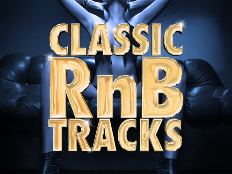 Classic Rnb Tracks