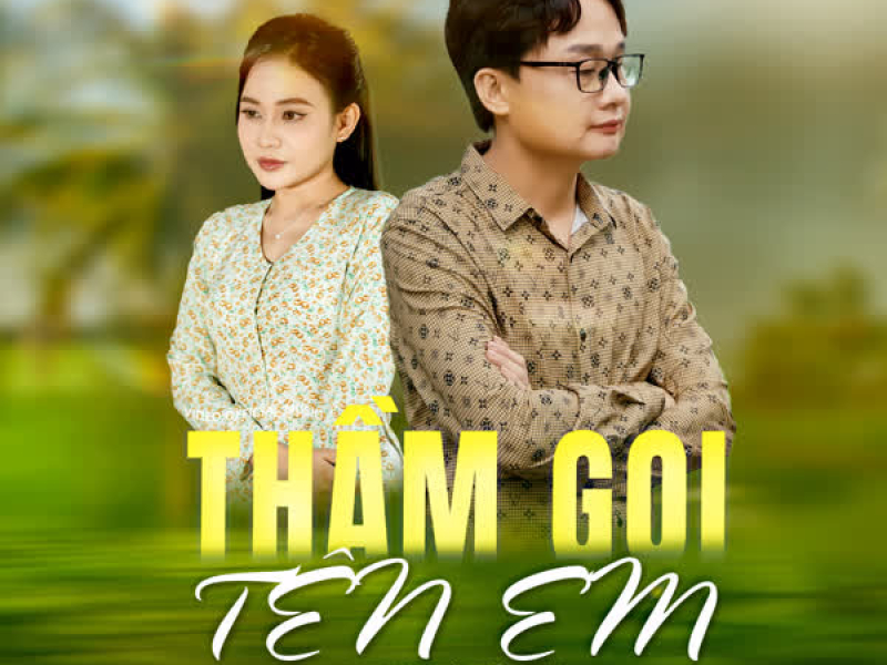 Thầm Gọi Tên Em (Single)